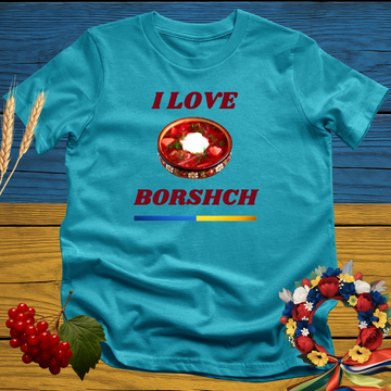 I Love Borshch T-Shirt