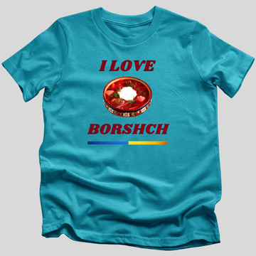 I Love Borshch T-Shirt