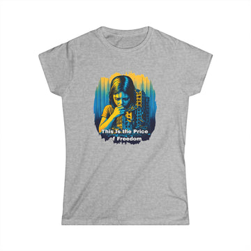 This is the Price of Freedom Women's Tee