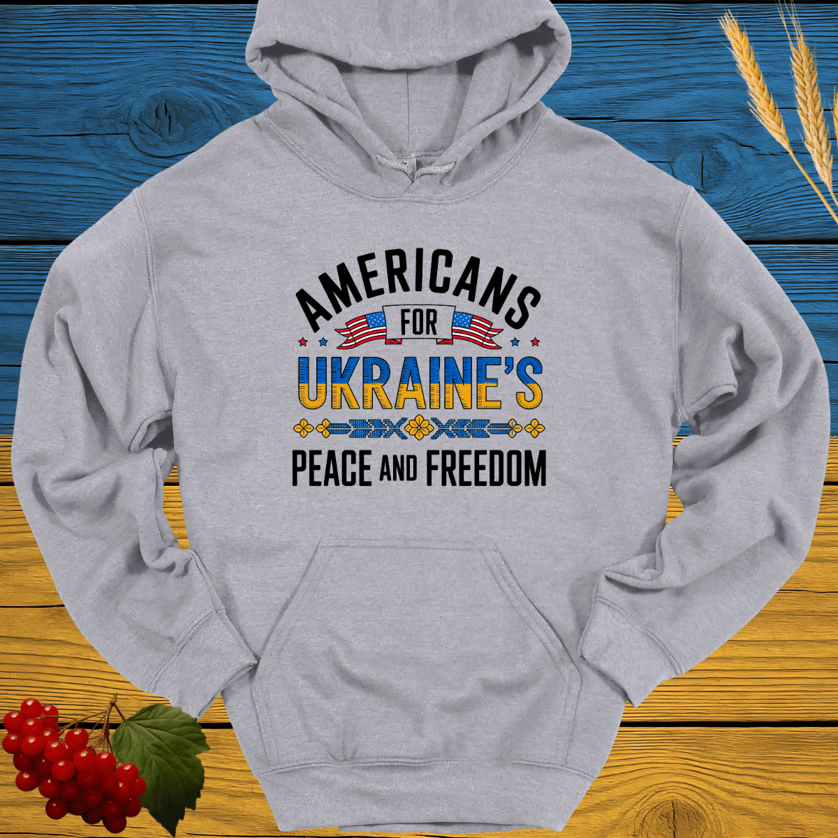 Americans For Ukraines Peace and Freedom Hoodie