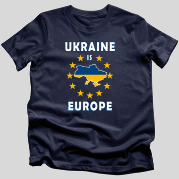 Ukraine is Europe T-Shirt