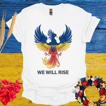 We Will Rise T-Shirt