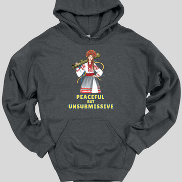 Peaceful But Unsubmissive Hoodie