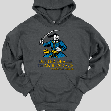 Better Death Than Bondage Hoodie
