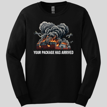 Your Package Has Arrived Long Sleeve Tee