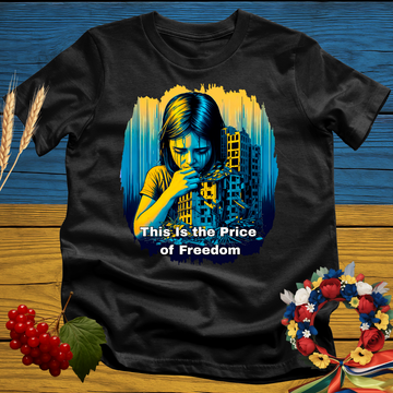 This Is The Price of Freedom T-Shirt