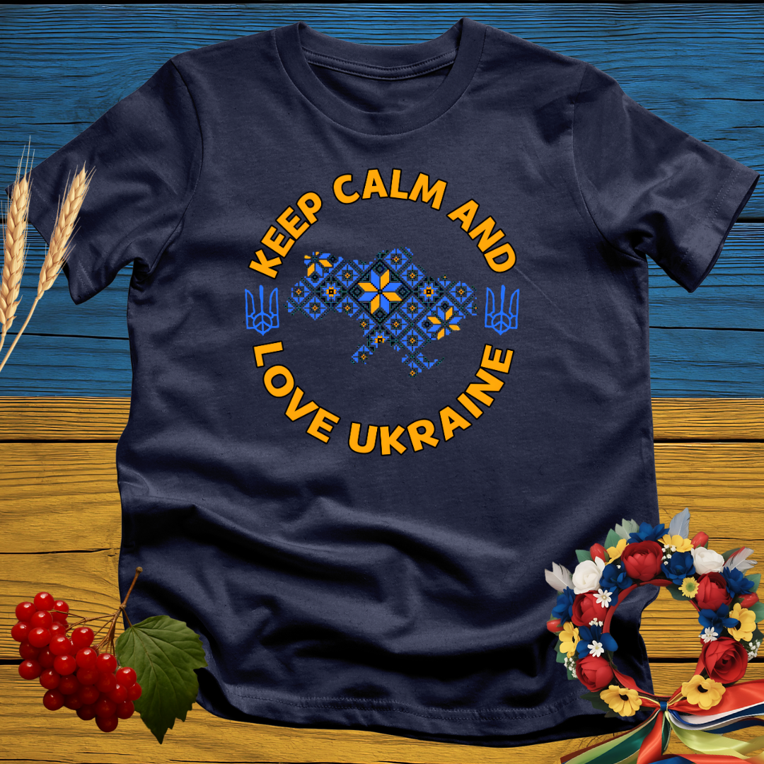 Keep Calm and Love Ukraine T-Shirt