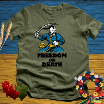 Freedom or Death T-Shirt