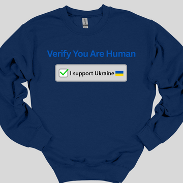 Verify You're Human Sweatshirt