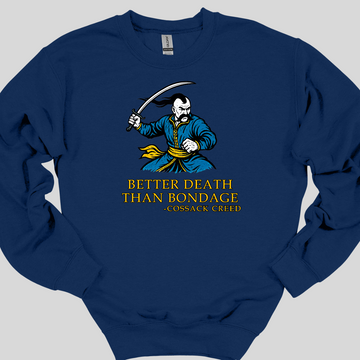 Better Death Than Bondage Sweatshirt