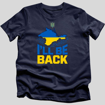 I'll Be Back T-Shirt
