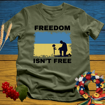 Freedom Isn't Free T-Shirt
