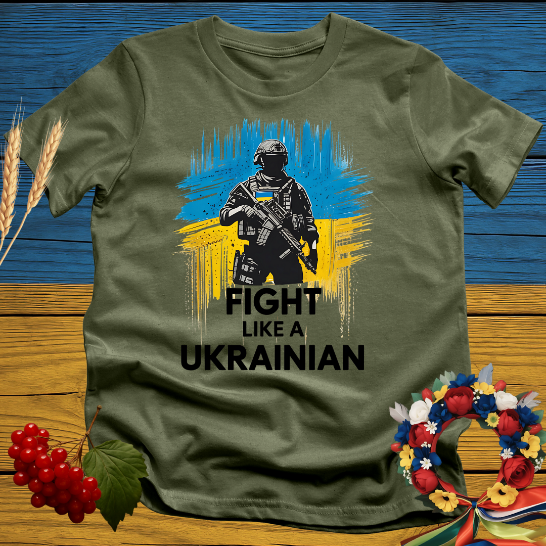 Fight Like A Ukrainian T-Shirt