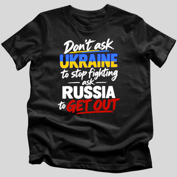 Get Out of Ukraine T-Shirt