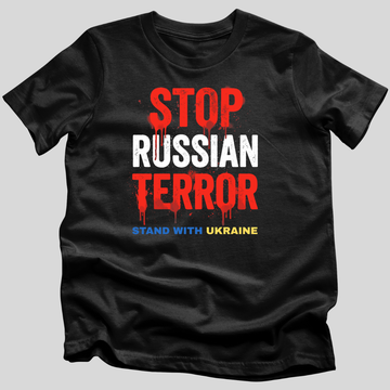 Stop Russian Terror T-Shirt