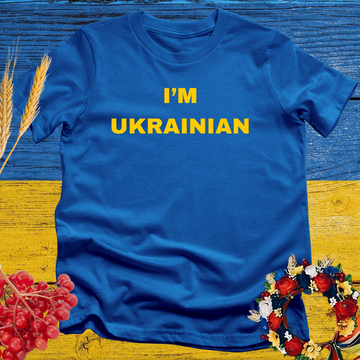 I'm Ukrainian T-Shirt